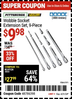 Harbor Freight Coupon 9 PIECE 1/4", 3/8", AND 1/2" DRIVE WOBBLE SOCKET EXTENSIONS Lot No. 67971/61278 Valid Thru: 4/21/24 - $9.98