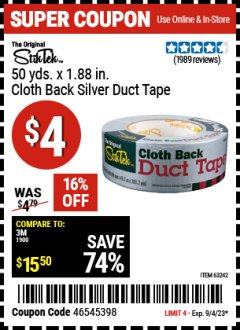 Harbor Freight Coupon 1.88" X 50 YARDS CLOTH REINFORCED SILVER DUCT TAPE Lot No. 63242 Expired: 9/4/23 - $4