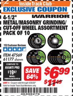 Harbor Freight ITC Coupon 4-1/2" METAL/MASONRY GRINDING/CUT-OFF WHEELS ASSORTED SET - PACK OF 10 Lot No. 47569/61177 Expired: 4/30/20 - $6.99