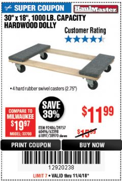 Harbor Freight Coupon 30" X 18" 1000LB. MOVERS DOLLY Lot No. 92486/39757/60496/62398/61897/38970 Expired: 11/4/18 - $11.99
