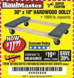 Harbor Freight Coupon 30" X 18" 1000LB. MOVERS DOLLY Lot No. 92486/39757/60496/62398/61897/38970 Expired: 6/15/19 - $11.99