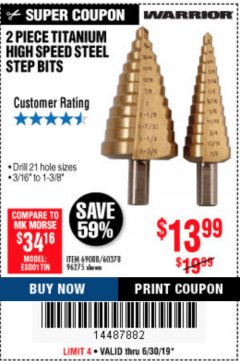 Harbor Freight Coupon 2 PIECE TITANIUM NITRIDE COATED HIGH SPEED STEEL STEP DRILL BITS Lot No. 96275/69088/60378 Expired: 6/30/19 - $13.99