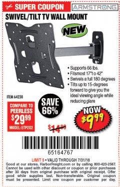 Harbor Freight Coupon SWIVEL/TILT TV WALL MOUNT Lot No. 64238 Expired: 7/31/18 - $9.99