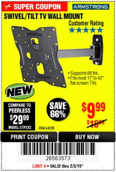 Harbor Freight Coupon SWIVEL/TILT TV WALL MOUNT Lot No. 64238 Expired: 2/3/19 - $9.99