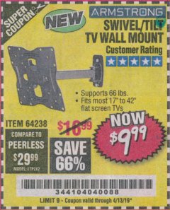 Harbor Freight Coupon SWIVEL/TILT TV WALL MOUNT Lot No. 64238 Expired: 4/13/19 - $9.99