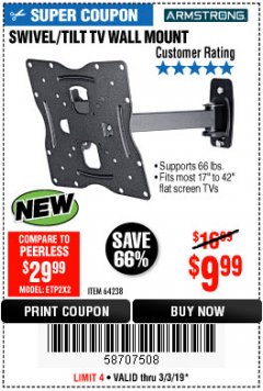 Harbor Freight Coupon SWIVEL/TILT TV WALL MOUNT Lot No. 64238 Expired: 3/3/19 - $9.99