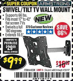 Harbor Freight Coupon SWIVEL/TILT TV WALL MOUNT Lot No. 64238 Expired: 4/30/19 - $9.99
