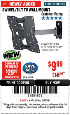 Harbor Freight Coupon SWIVEL/TILT TV WALL MOUNT Lot No. 64238 Expired: 3/17/19 - $9.99