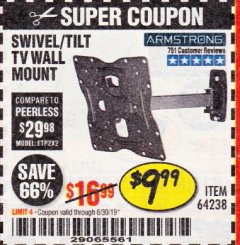Harbor Freight Coupon SWIVEL/TILT TV WALL MOUNT Lot No. 64238 Expired: 6/30/19 - $9.99