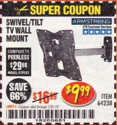 Harbor Freight Coupon SWIVEL/TILT TV WALL MOUNT Lot No. 64238 Expired: 7/31/19 - $9.99
