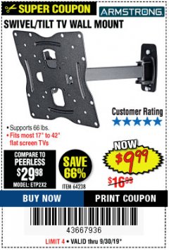 Harbor Freight Coupon SWIVEL/TILT TV WALL MOUNT Lot No. 64238 Expired: 9/30/19 - $9.99