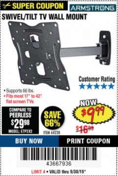 Harbor Freight Coupon SWIVEL/TILT TV WALL MOUNT Lot No. 64238 Expired: 9/30/19 - $9.99