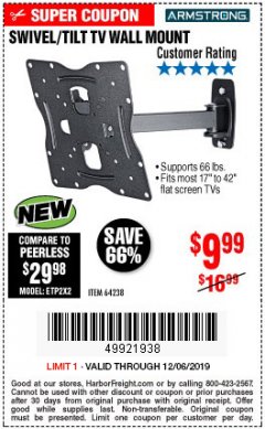 Harbor Freight Coupon SWIVEL/TILT TV WALL MOUNT Lot No. 64238 Expired: 12/6/19 - $9.99
