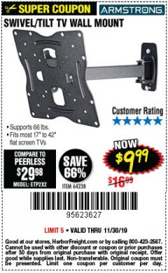 Harbor Freight Coupon SWIVEL/TILT TV WALL MOUNT Lot No. 64238 Expired: 11/30/19 - $9.99