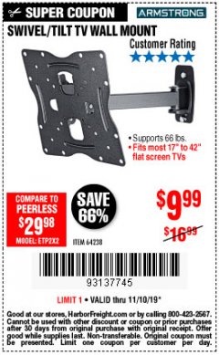 Harbor Freight Coupon SWIVEL/TILT TV WALL MOUNT Lot No. 64238 Expired: 11/10/19 - $9.99