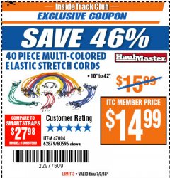 Harbor Freight ITC Coupon 40 PC MULTICOLOR ELASTIC STRETCH CORDS Lot No. 47004/62876/60596 Expired: 7/3/18 - $14.99