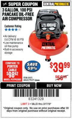 Harbor Freight Coupon 3 GALLON, 100 PSI PANCAKE OIL-FREE AIR COMPRESSOR Lot No. 61615/60637/95275 Expired: 3/17/19 - $39.99