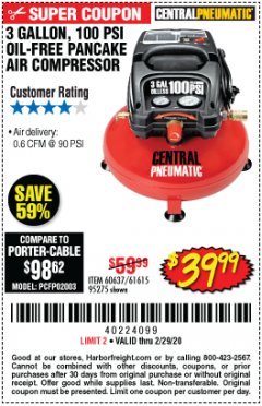 Harbor Freight Coupon 3 GALLON, 100 PSI PANCAKE OIL-FREE AIR COMPRESSOR Lot No. 61615/60637/95275 Expired: 2/29/20 - $39.99