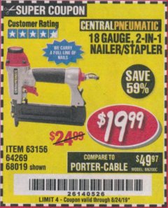 Harbor Freight Coupon 18 GAUGE, 2-IN-1 NAILER/STAPLER Lot No. 63156/64269/68019 Expired: 8/24/19 - $19.99