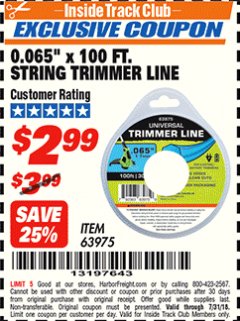 Harbor Freight ITC Coupon 0.065" X 100 FT. STRING TRIMMER LINE Lot No. 63975 Expired: 7/31/18 - $2.99