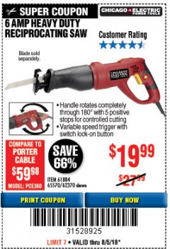 Harbor Freight Coupon 6 AMP HEAVY DUTY RECIPROCATING SAW Lot No. 61884/65570/62370 Expired: 8/15/18 - $19.99