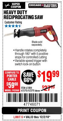 Harbor Freight Coupon 6 AMP HEAVY DUTY RECIPROCATING SAW Lot No. 61884/65570/62370 Expired: 12/2/18 - $19.99