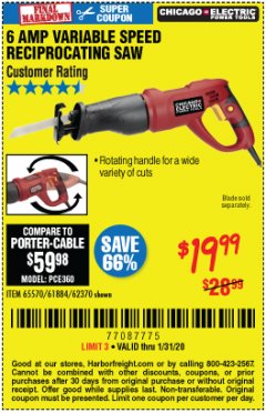 Harbor Freight Coupon 6 AMP HEAVY DUTY RECIPROCATING SAW Lot No. 61884/65570/62370 Expired: 1/31/20 - $19.99
