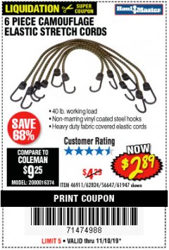 Harbor Freight Coupon 6 PIECE CAMOUFLAGE ELASTIC STRETCH CORDS Lot No. 56647/61947/62824/46911 Expired: 11/10/19 - $2.89
