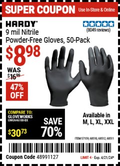 Harbor Freight Coupon 9 MIL POWDER-FREE NITRILE INDUSTRIAL GLOVE PACK OF 50 Lot No. 68510/61742/68511/61744/68512/61743 Valid Thru: 4/21/24 - $8.98