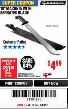 Harbor Freight Coupon 18" MACHETE WITH SERRATED BLADE Lot No. 62682/69910/60641/62683/57951 Expired: 6/30/19 - $4.99