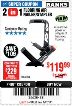 Harbor Freight Coupon 2 IN 1 FLOORING AIR NAILER/STAPLER Lot No. 64268 Expired: 3/17/19 - $119.99