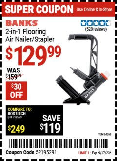Harbor Freight Coupon 2 IN 1 FLOORING AIR NAILER/STAPLER Lot No. 64268 Expired: 9/17/23 - $129.99