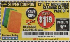 Harbor Freight Coupon MICROFIBER CLEANING CLOTHS PACK OF 4 Lot No. 57162/63358/63925/63363 Expired: 9/5/19 - $1.19