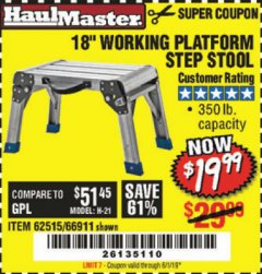 Harbor Freight Coupon 18" WORKING PLATFORM STEP STOOL Lot No. 62515/66911 Expired: 6/1/19 - $19.99