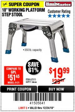 Harbor Freight Coupon 18" WORKING PLATFORM STEP STOOL Lot No. 62515/66911 Expired: 12/24/18 - $19.99