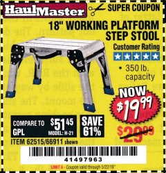 Harbor Freight Coupon 18" WORKING PLATFORM STEP STOOL Lot No. 62515/66911 Expired: 5/22/19 - $19.99