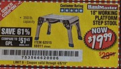 Harbor Freight Coupon 18" WORKING PLATFORM STEP STOOL Lot No. 62515/66911 Expired: 4/6/19 - $19.99