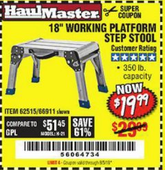Harbor Freight Coupon 18" WORKING PLATFORM STEP STOOL Lot No. 62515/66911 Expired: 8/5/19 - $19.99