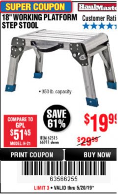 Harbor Freight Coupon 18" WORKING PLATFORM STEP STOOL Lot No. 62515/66911 Expired: 5/20/19 - $19.99