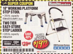 Harbor Freight Coupon 18" WORKING PLATFORM STEP STOOL Lot No. 62515/66911 Expired: 11/30/19 - $19.99