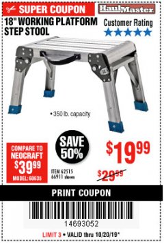 Harbor Freight Coupon 18" WORKING PLATFORM STEP STOOL Lot No. 62515/66911 Expired: 10/20/19 - $19.99