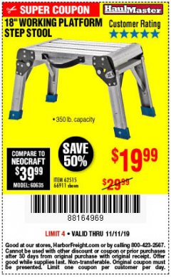 Harbor Freight Coupon 18" WORKING PLATFORM STEP STOOL Lot No. 62515/66911 Expired: 11/11/19 - $19.99