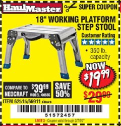 Harbor Freight Coupon 18" WORKING PLATFORM STEP STOOL Lot No. 62515/66911 Expired: 3/7/20 - $19.99