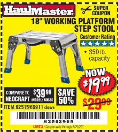Harbor Freight Coupon 18" WORKING PLATFORM STEP STOOL Lot No. 62515/66911 Expired: 6/21/20 - $19.99