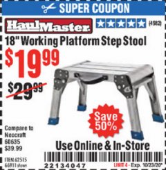 Harbor Freight Coupon 18" WORKING PLATFORM STEP STOOL Lot No. 62515/66911 Expired: 10/23/20 - $19.99