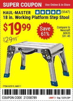 Harbor Freight Coupon 18" WORKING PLATFORM STEP STOOL Lot No. 62515/66911 Expired: 12/31/20 - $19.99