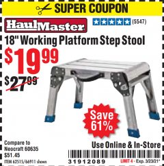 Harbor Freight Coupon 18" WORKING PLATFORM STEP STOOL Lot No. 62515/66911 Expired: 3/23/21 - $19.99