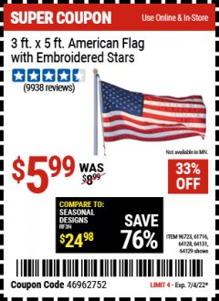 Harbor Freight Coupon 3 FT. X 5 FT. AMERICAN FLAG WITH EMBROIDERED STARS Lot No. 61716/96723/64128/64129/64131 Expired: 7/4/22 - $5.99