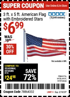 Harbor Freight Coupon 3 FT. X 5 FT. AMERICAN FLAG WITH EMBROIDERED STARS Lot No. 61716/96723/64128/64129/64131 Expired: 2/19/23 - $6.99