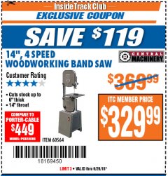 Harbor Freight ITC Coupon 14", 4 SPEED WOODWORKING BAND SAW Lot No. 67595/60564 Expired: 6/26/18 - $329.99